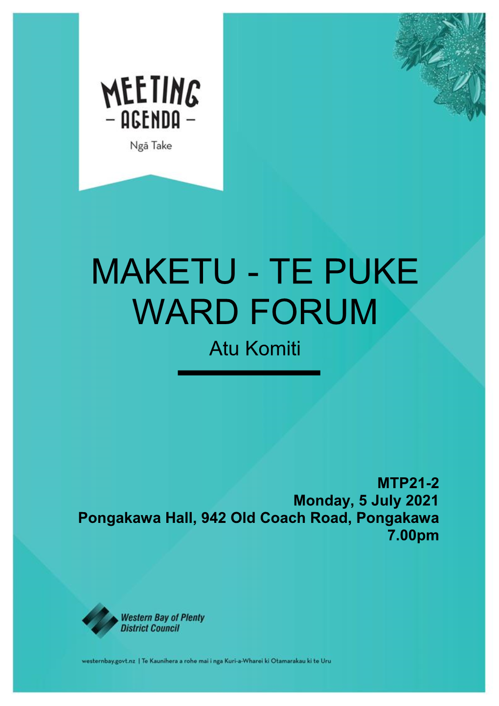 MAKETU - TE PUKE WARD FORUM Atu Komiti