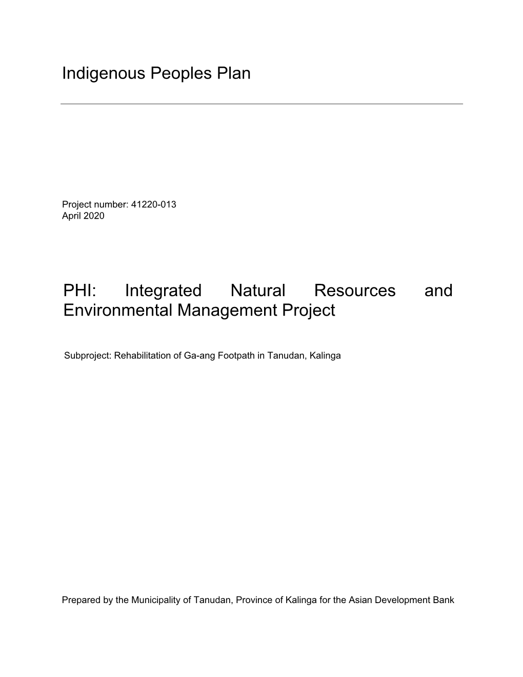 Indigenous Peoples Plan PHI: Integrated Natural Resources and Environmental Management Project