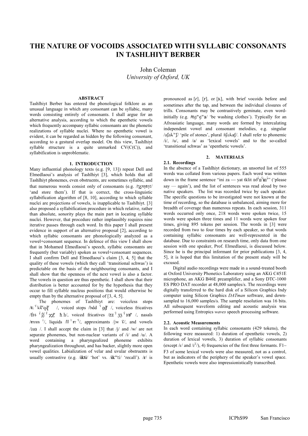 The Nature of Vocoids Associated with Syllabic Consonants in Tashlhiyt Berber