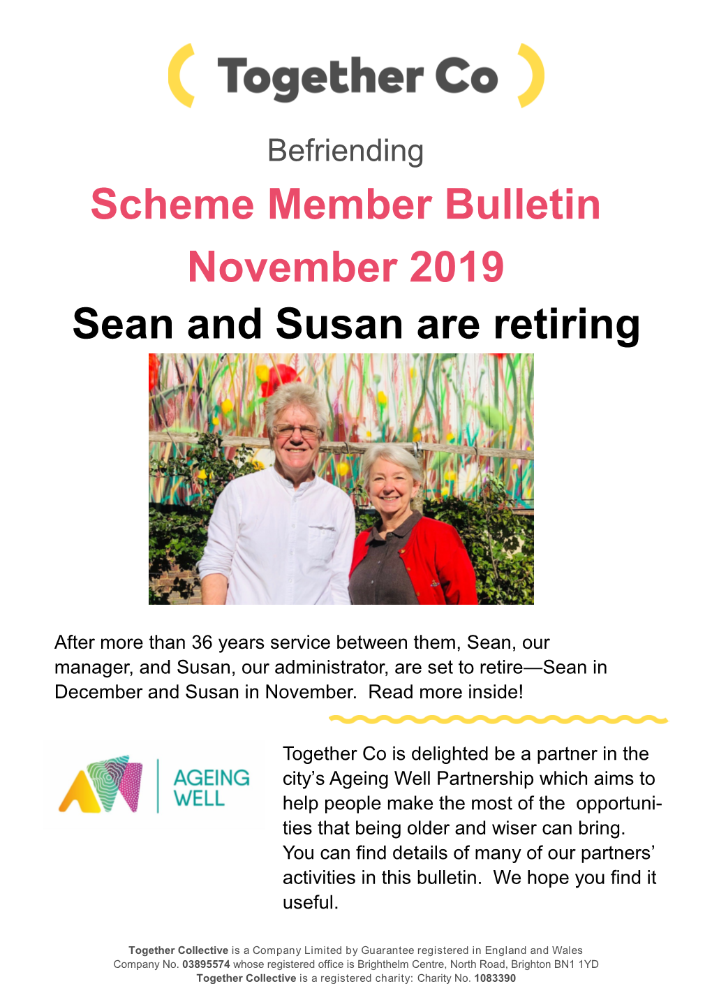 Scheme Member Bulletin November 2019 Sean and Susan Are Retiring