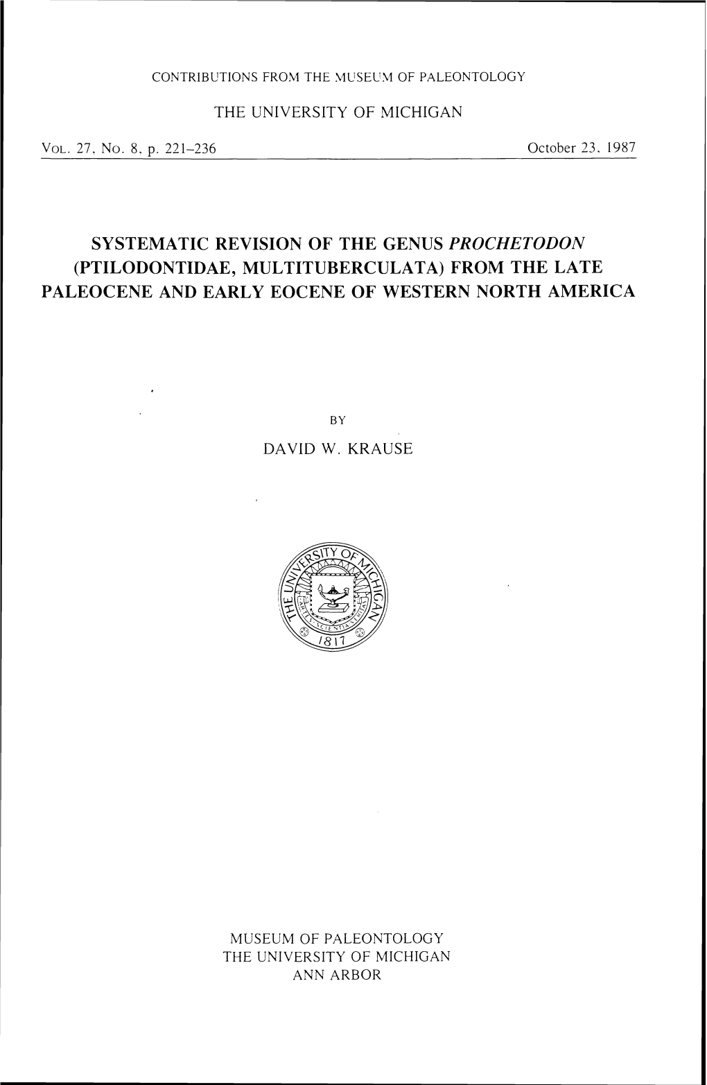 Systematic Revision of the Genus Prochetodon (Ptilodontidae, Multituberculata) from the Late Paleocene and Early Eocene of Western North America