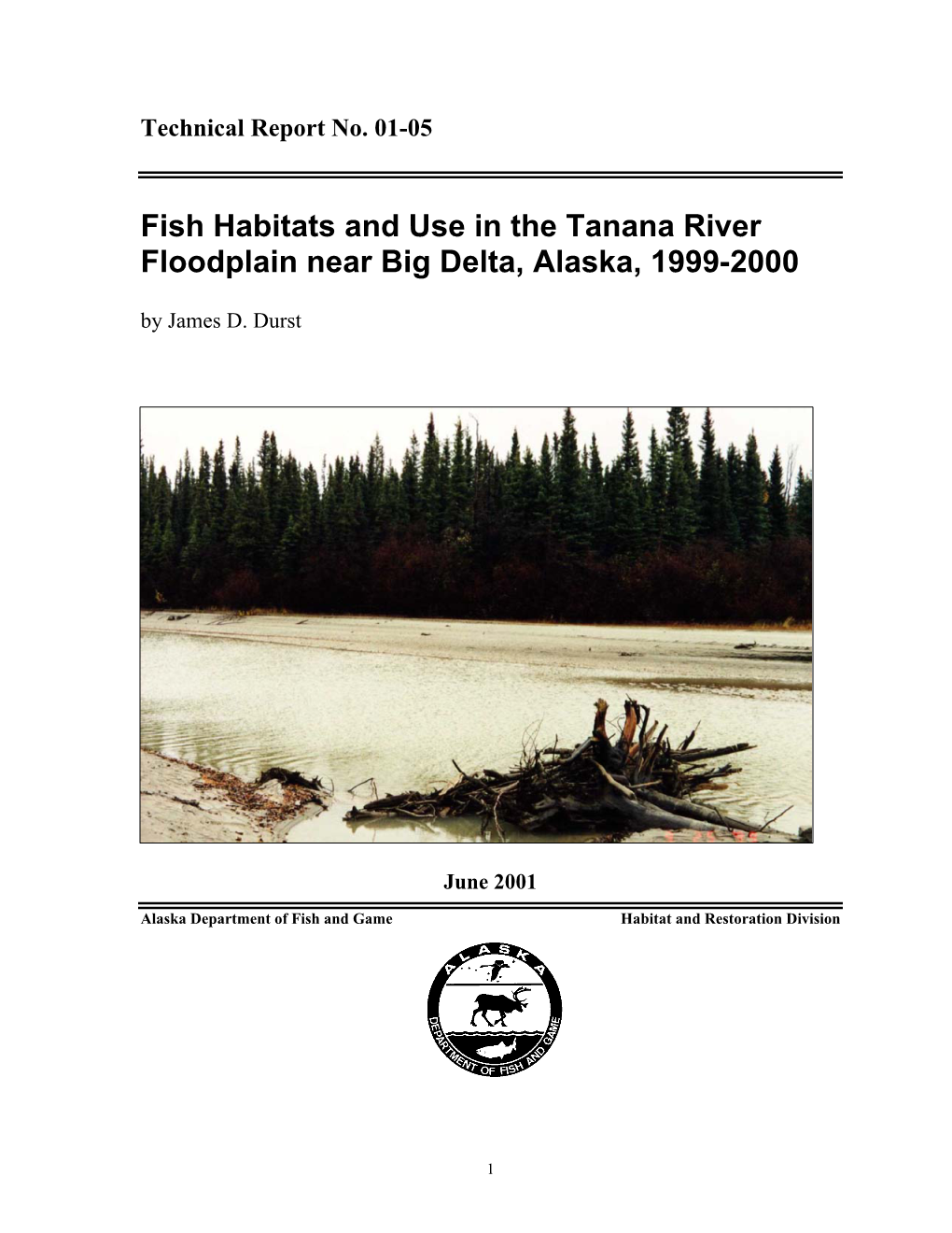 Technical Report 01-05: Fish Habitats and Use in the Tanana River