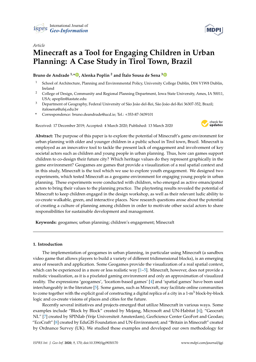 Minecraft As a Tool for Engaging Children in Urban Planning: a Case Study in Tirol Town, Brazil