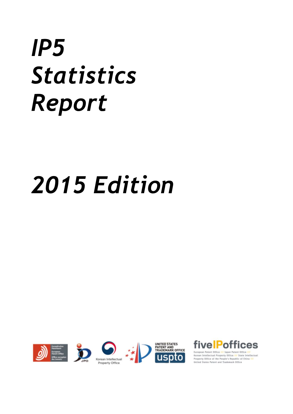 IP5 Statistics Report 2015 Edition