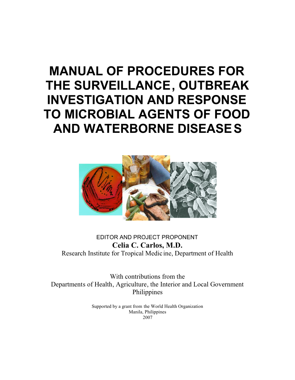 Manual of Procedures for the Surveillance, Outbreak Investigation and Response to Microbial Agents of Food and Waterborne Diseases