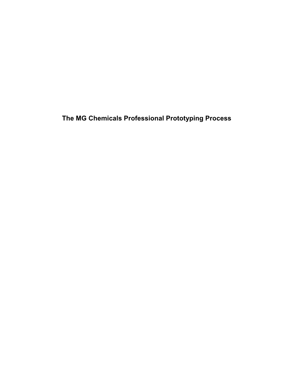 The MG Chemicals Professional Prototyping Process