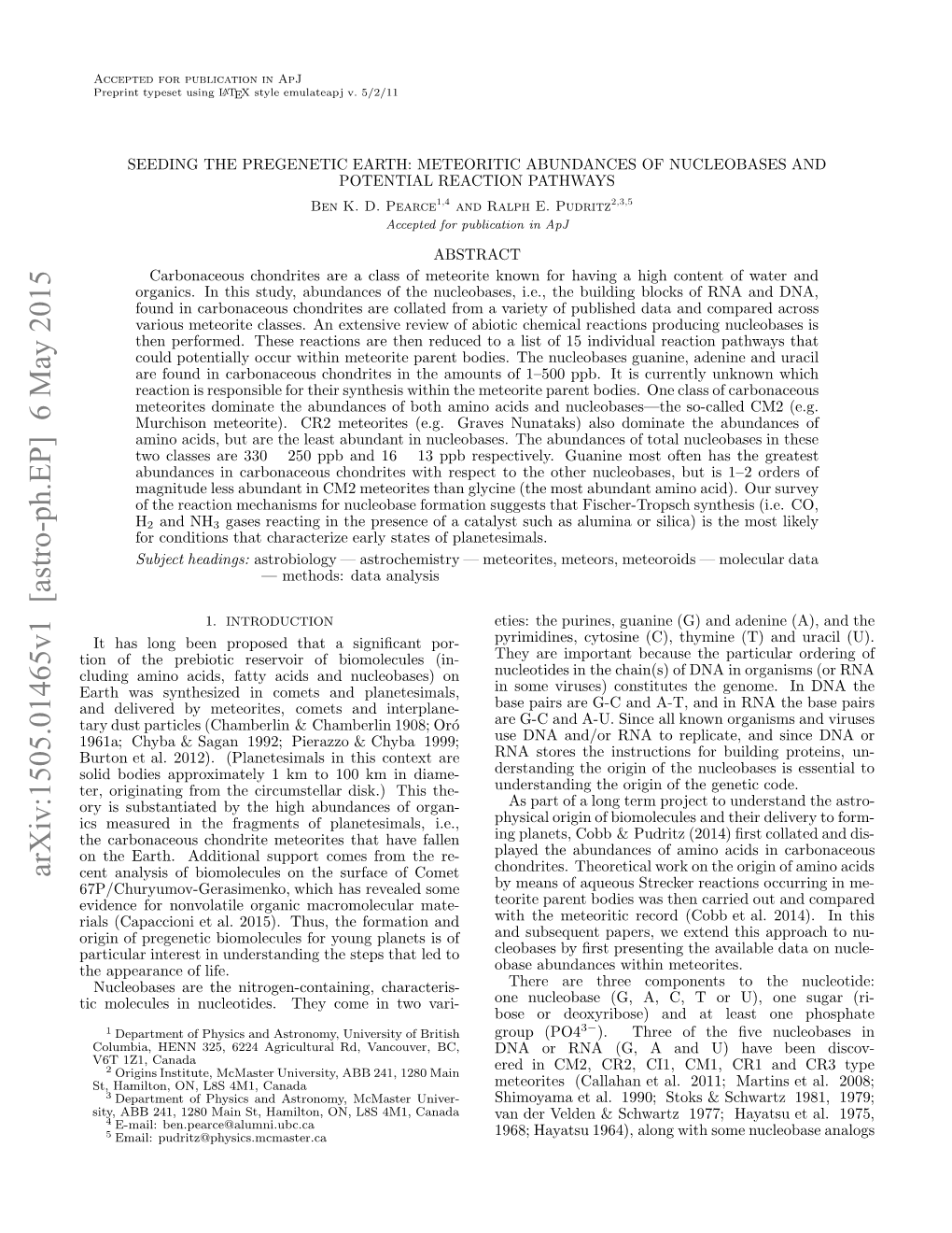 Seeding the Pregenetic Earth: Meteoritic Abundances Of