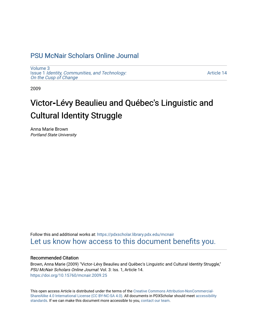 Victor‐Lévy Beaulieu and Québec's Linguistic and Cultural Identity Struggle