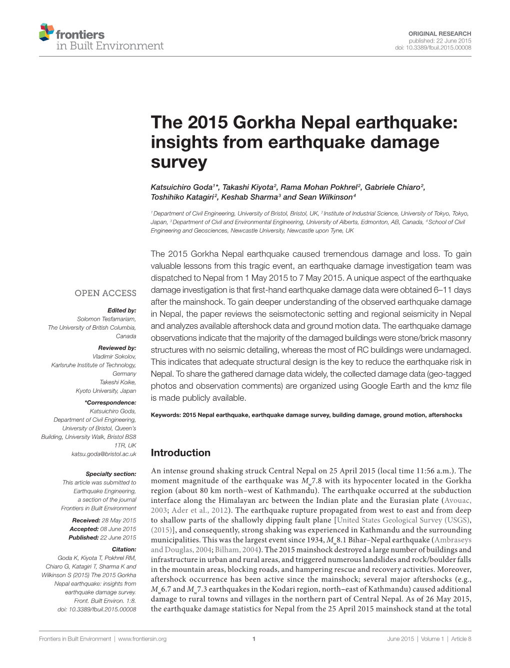 The 2015 Gorkha Nepal Earthquake: Insights from Earthquake Damage Survey