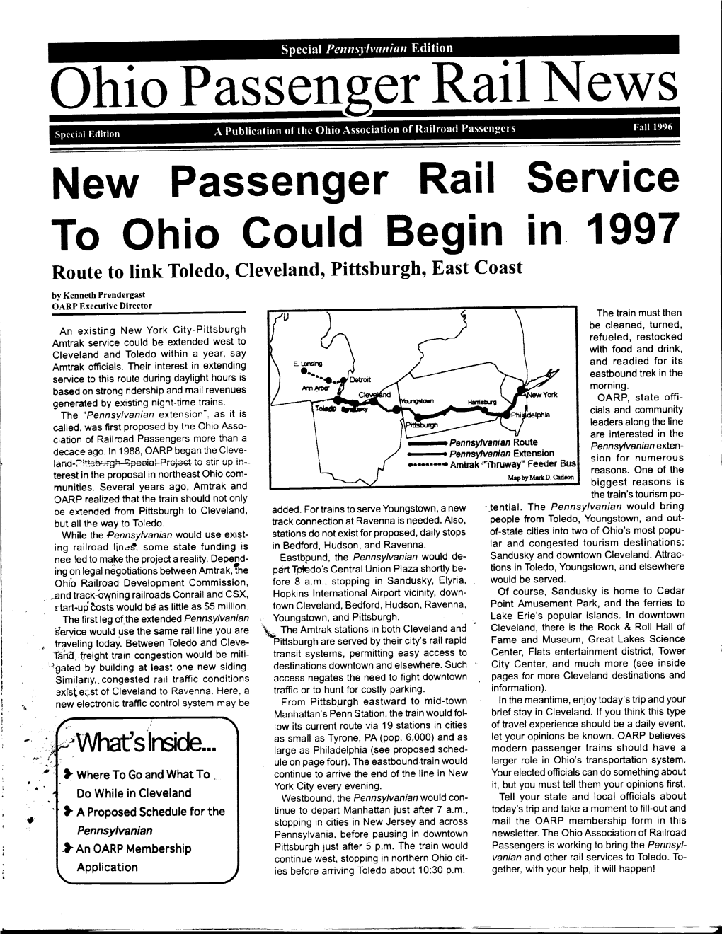 New Passenger Rail Service to Ohio Gould Begin in 1997 Route to Link Toledo, Cleveland, Pittsburgh' East Coast