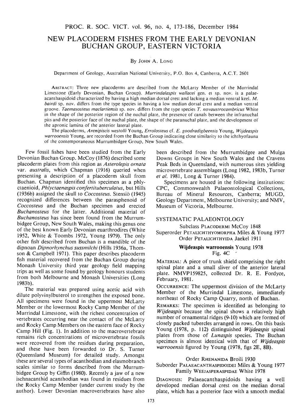 New Placoderm Fishes from the Early Devonian B U C H a N G R O U P , E a S T E R N V I C T O R