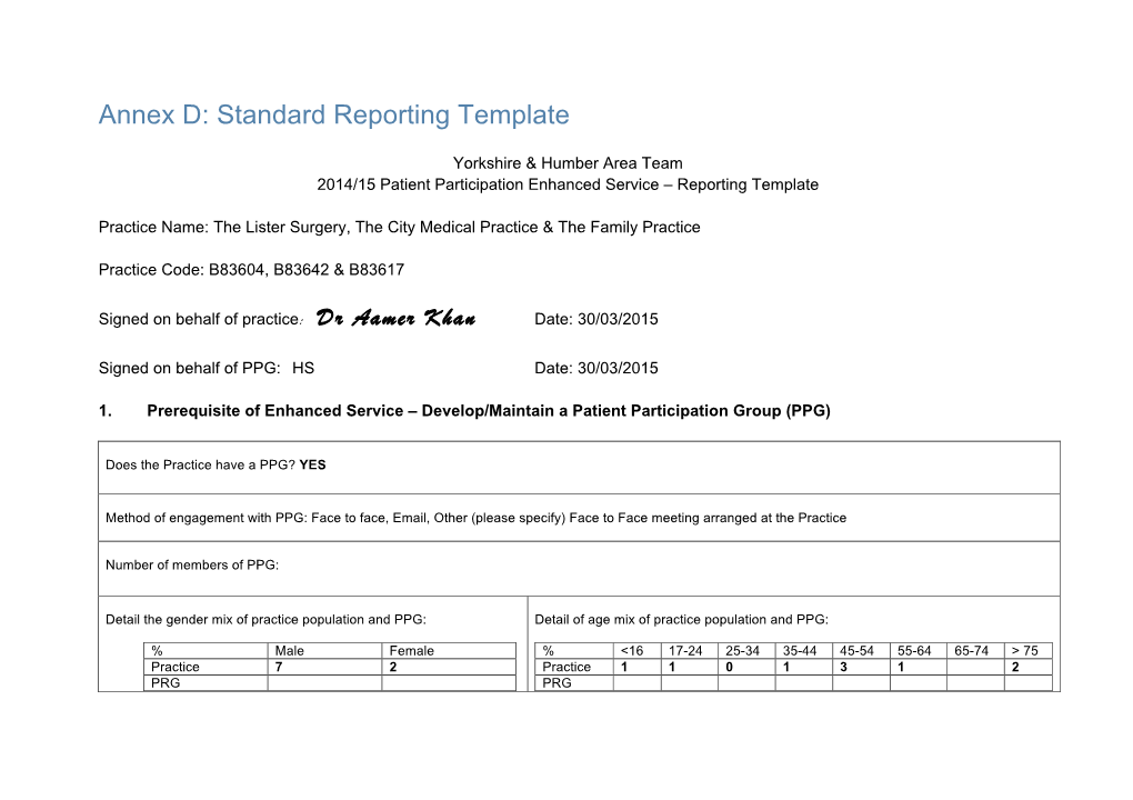 Annex D: Standard Reporting Template