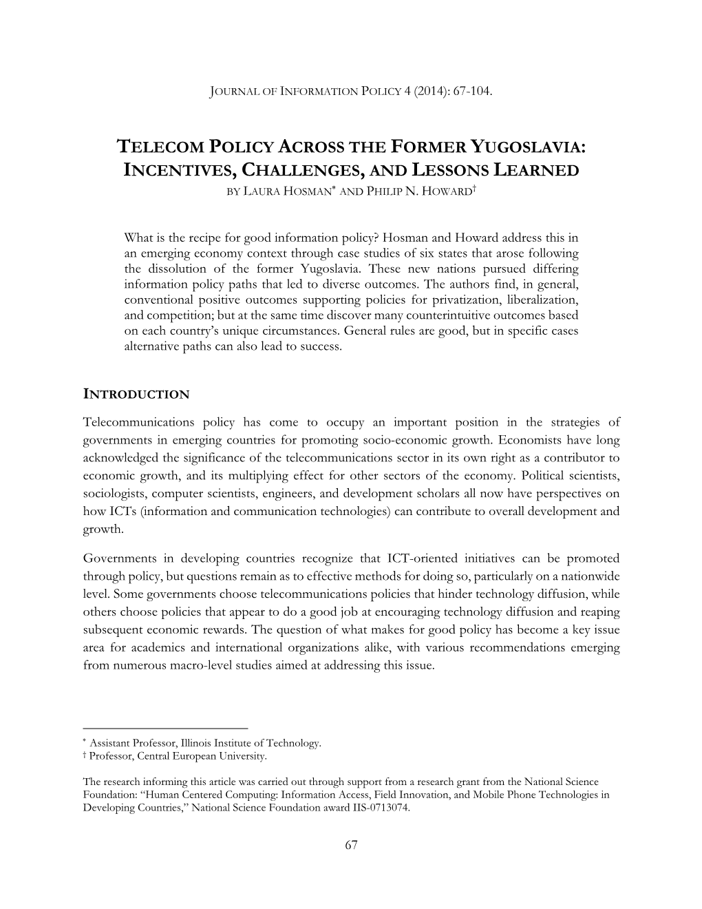 Telecom Policy Across the Former Yugoslavia: Incentives, Challenges, and Lessons Learned by Laura Hosman and Philip N