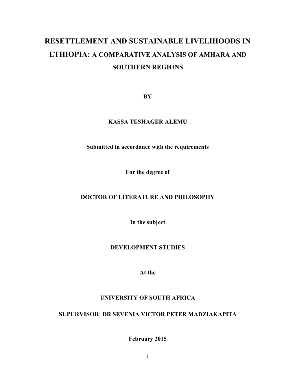 Resettlement and Sustainable Livelihoods in Ethiopia: a Comparative Analysis of Amhara And