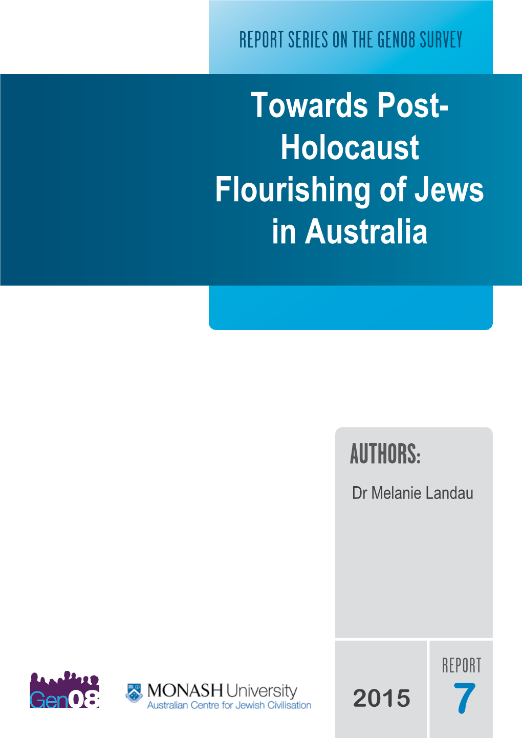 Towards Post- Holocaust Flourishing of Jews in Australia