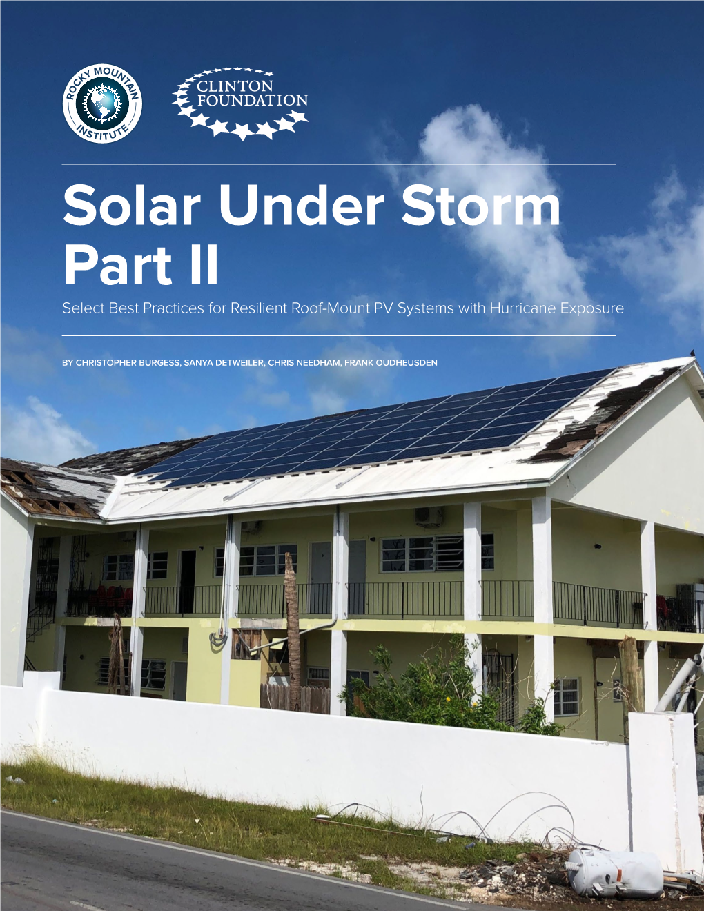 Solar Under Storm Part II Select Best Practices for Resilient Roof-Mount PV Systems with Hurricane Exposure
