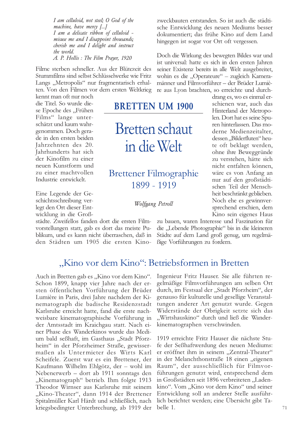 Bretten Schaut in Die Welt