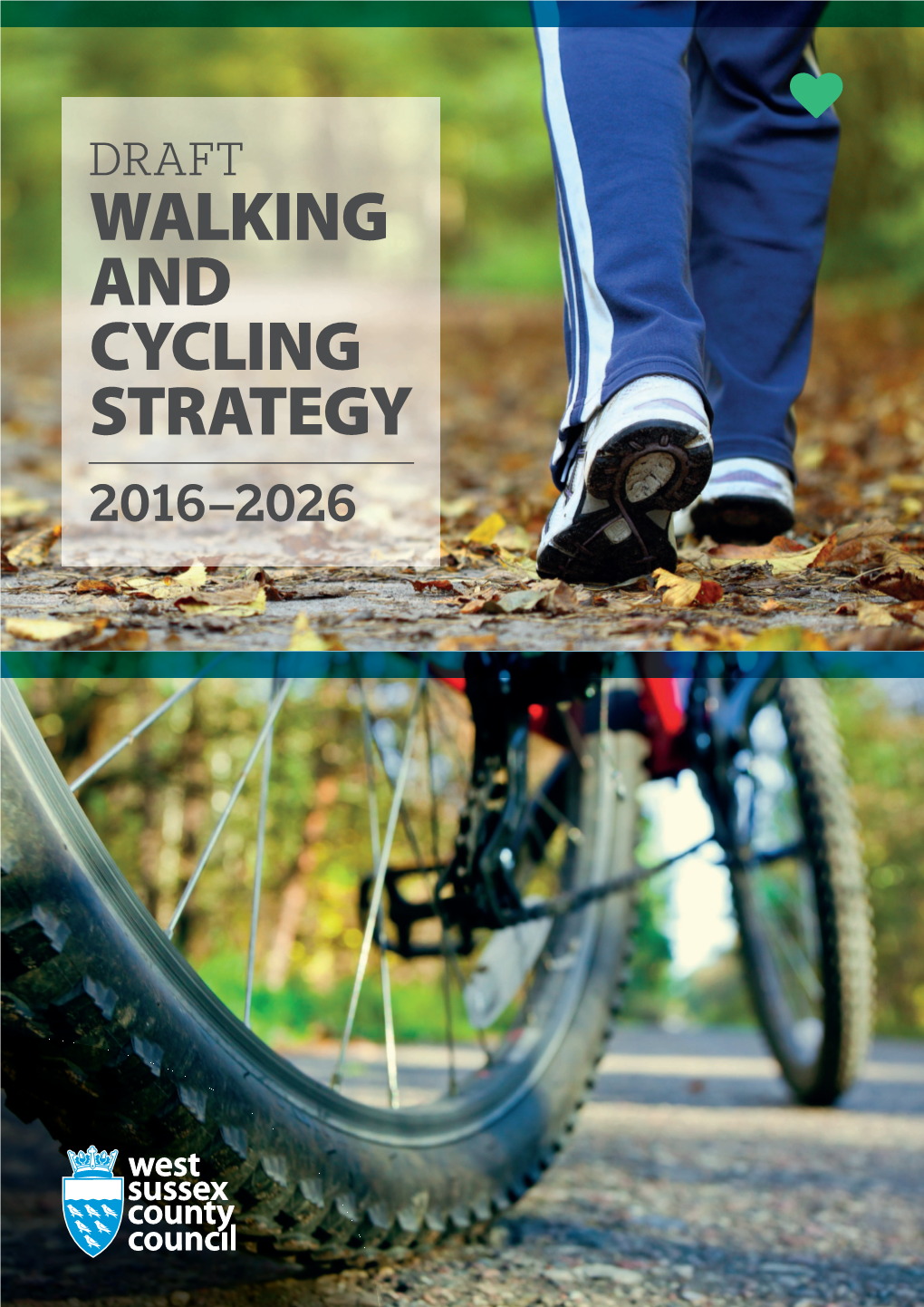 Draft West Sussex Walking and Cycling Strategy