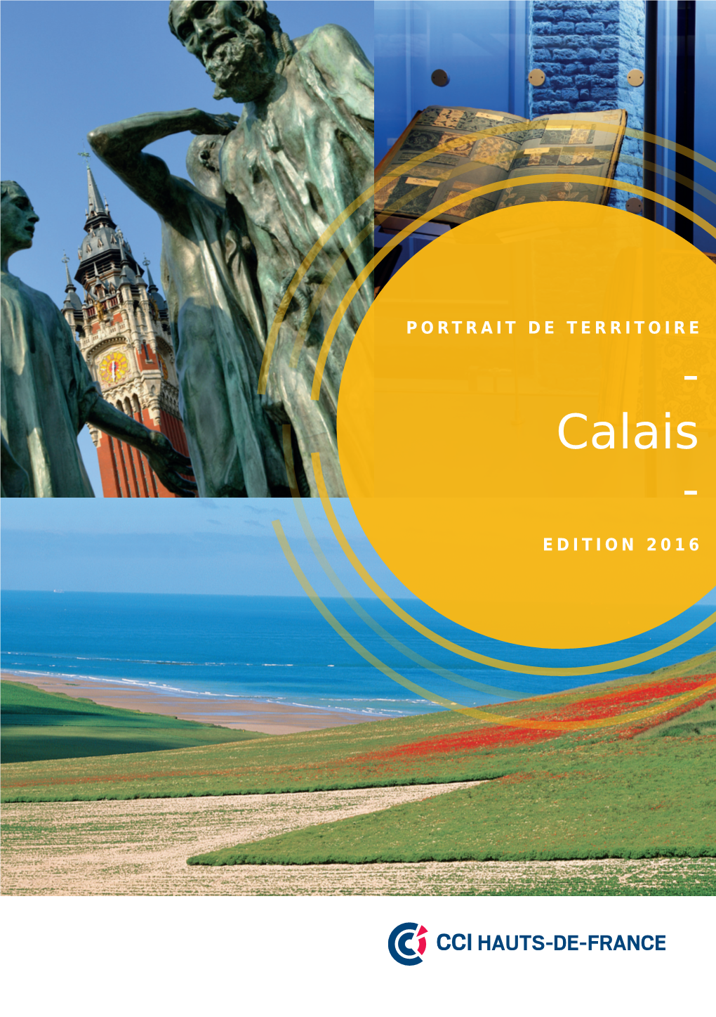 Calais - Edition 2016 Les Habitants