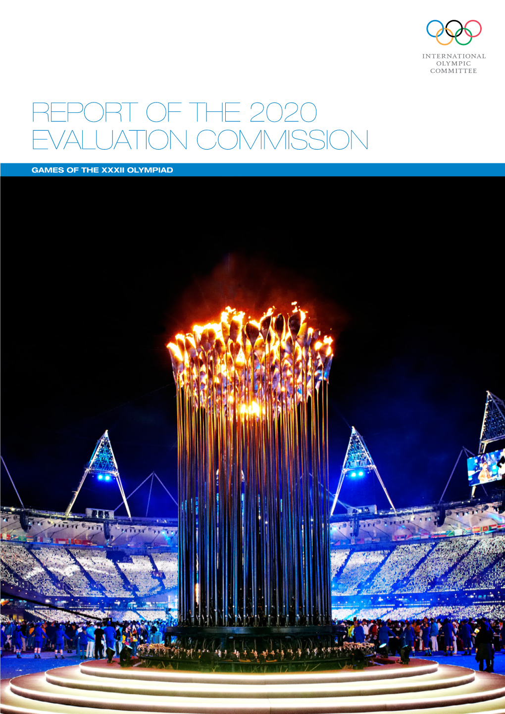 Report, the 2020 Evaluation Commission