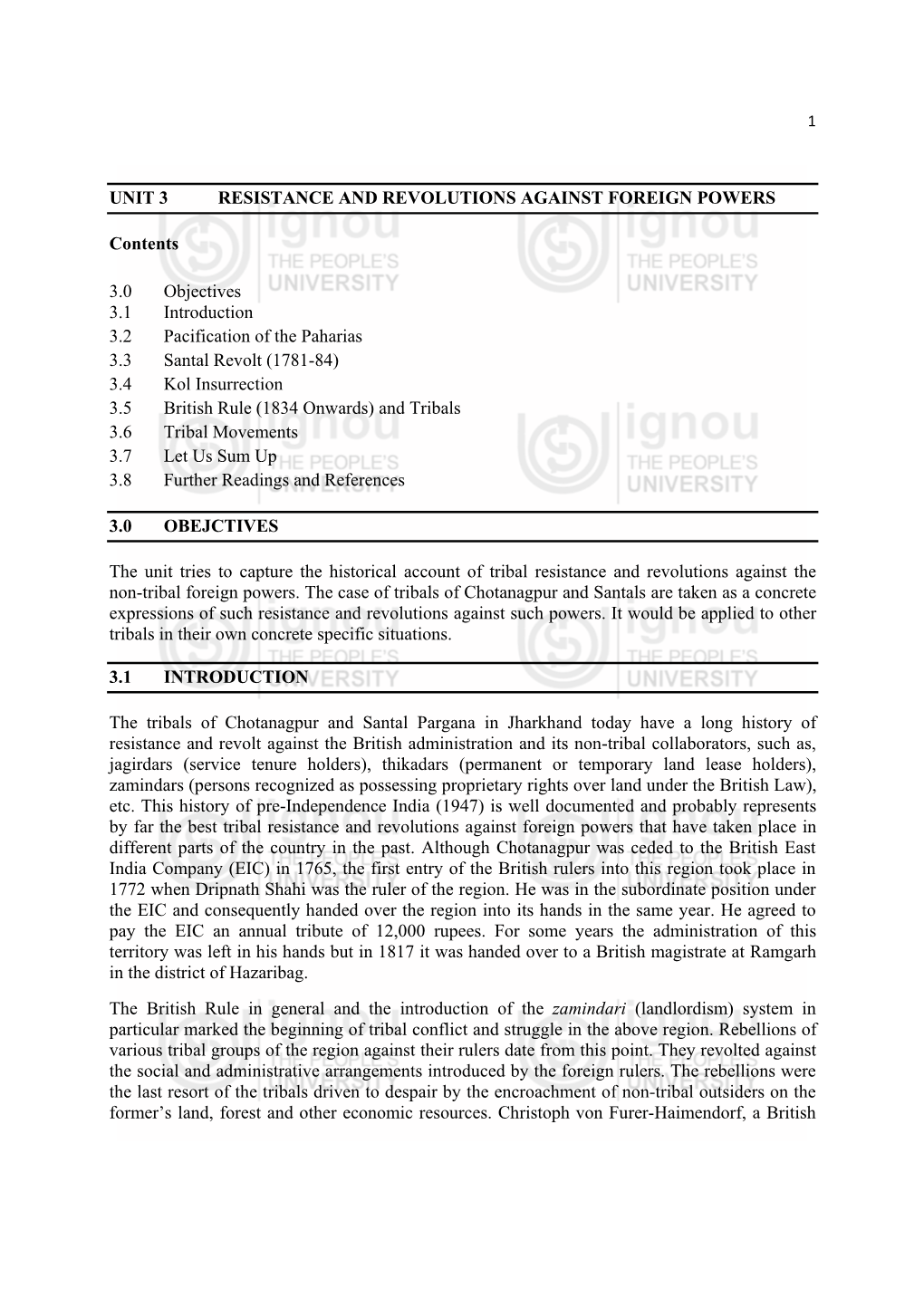 UNIT 3 RESISTANCE and REVOLUTIONS AGAINST FOREIGN POWERS Contents 3.0 Objectives 3.1 Introduction 3.2 Pacification of the Pahar