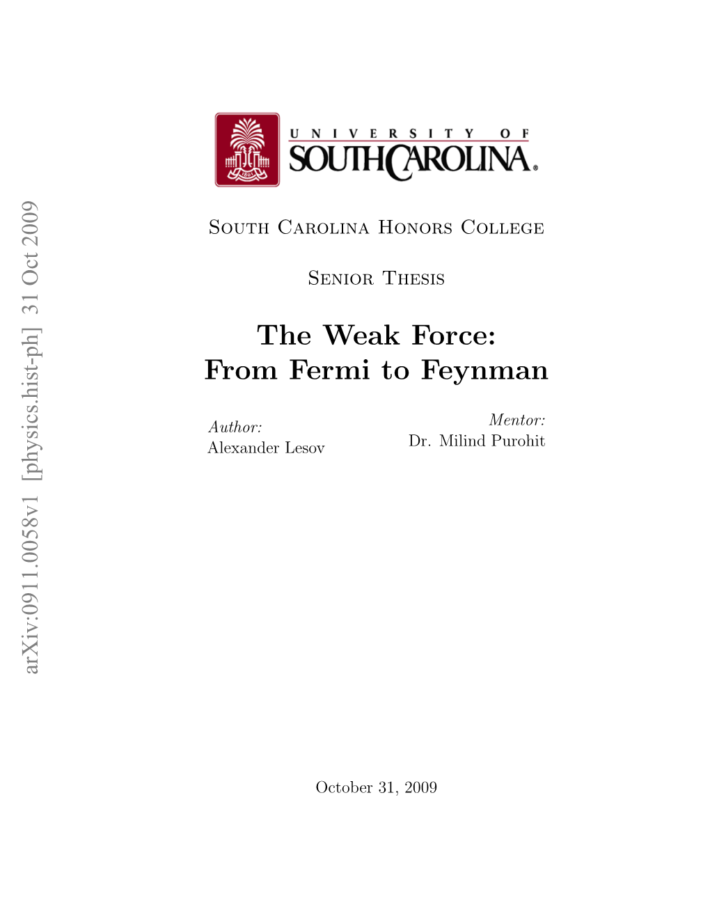 The Weak Force: from Fermi to Feynman