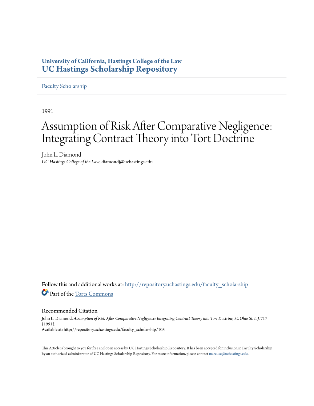 Assumption of Risk After Comparative Negligence: Integrating Contract Theory Into Tort Doctrine John L