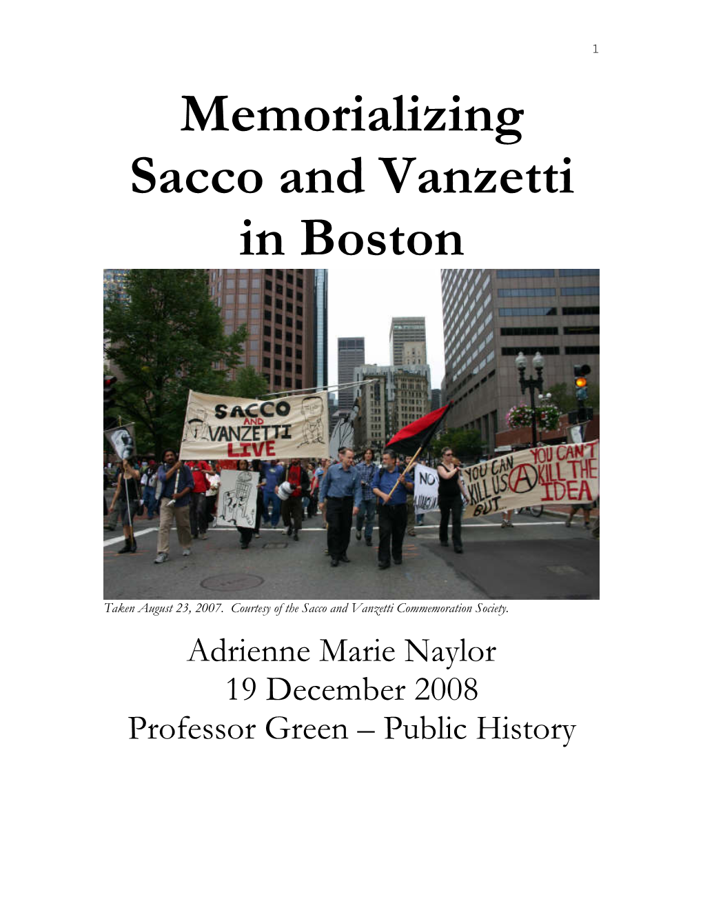 Memorializing Sacco and Vanzetti in Boston