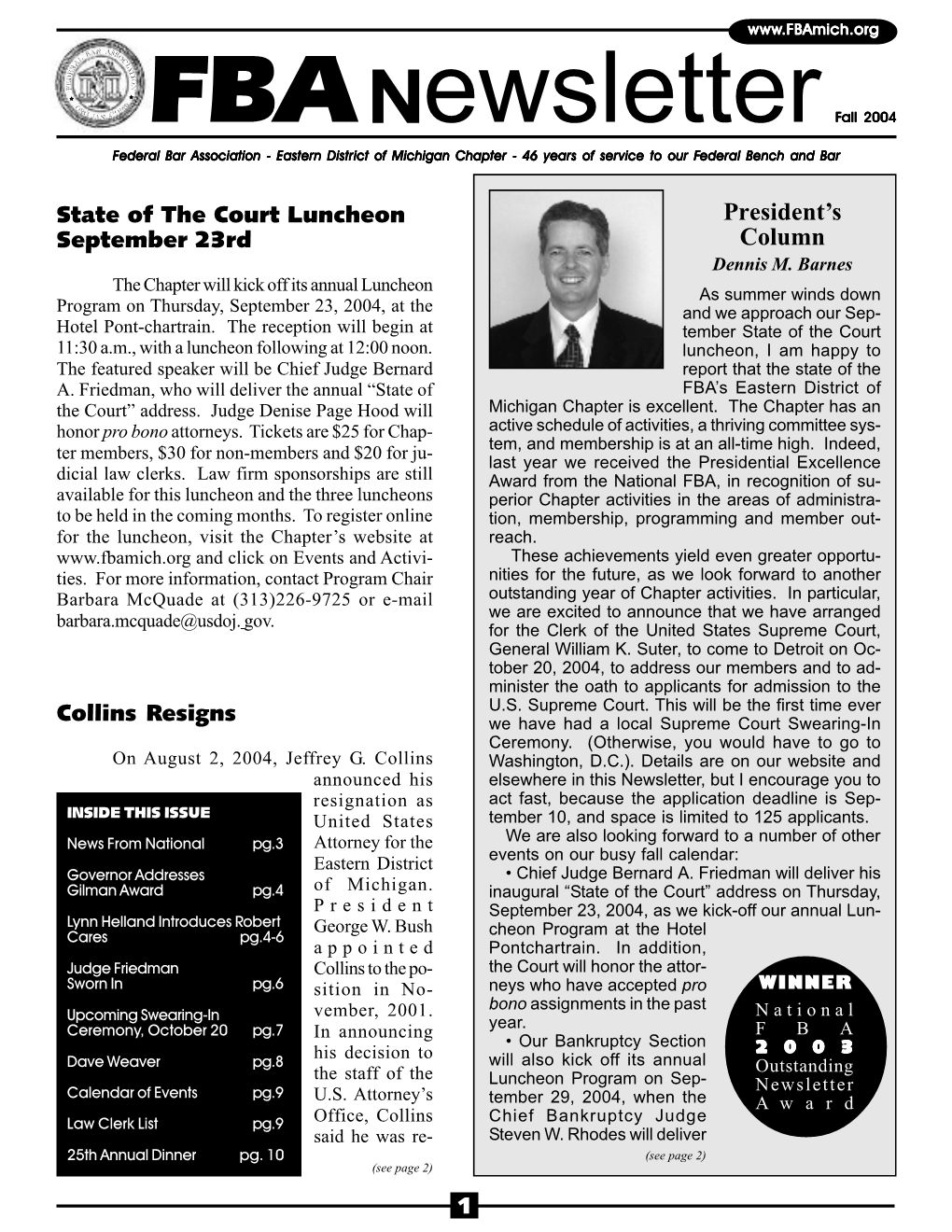 Fall 2004 Federal Bar Association - Eastern District of Michigan Chapter - 46 Years of Service to Our Federal Bench and Bar