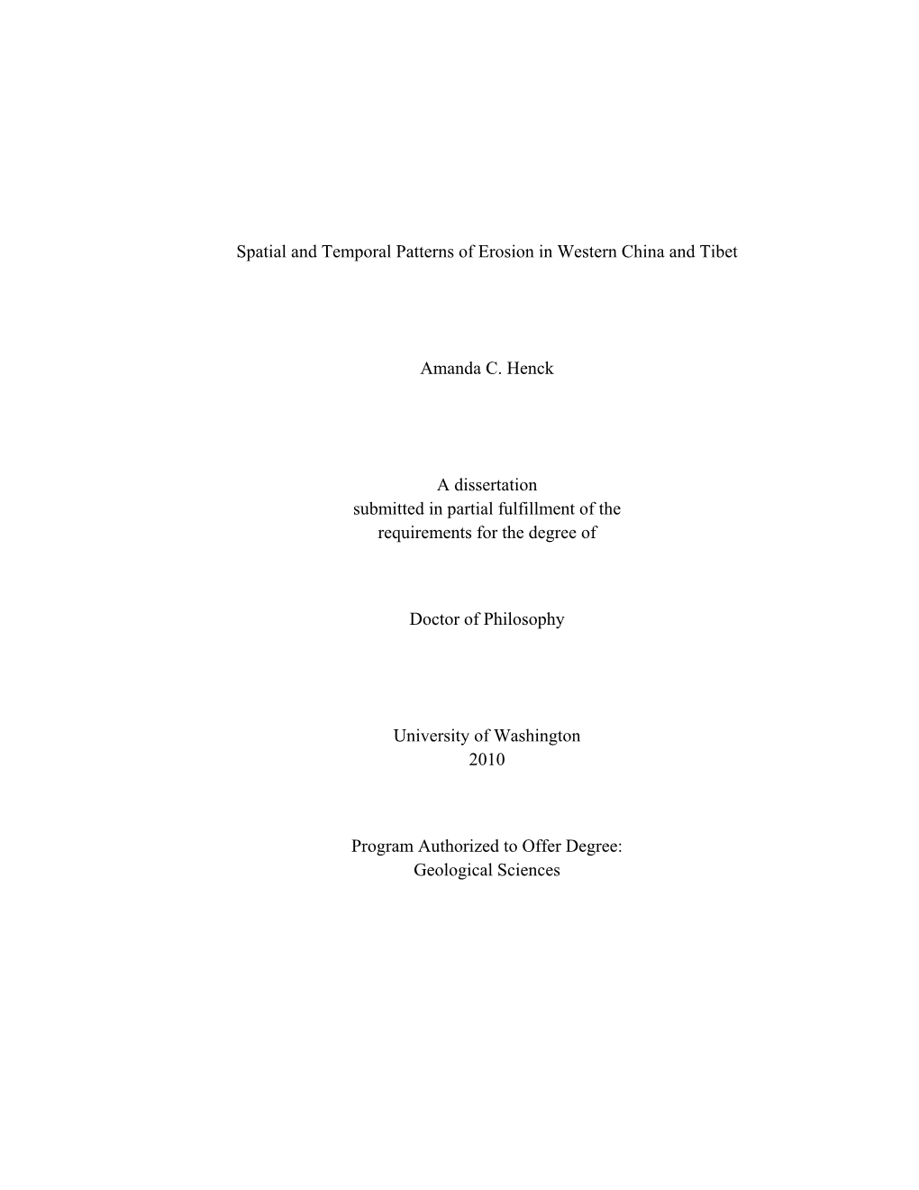 Spatial and Temporal Patterns of Erosion in Western China and Tibet