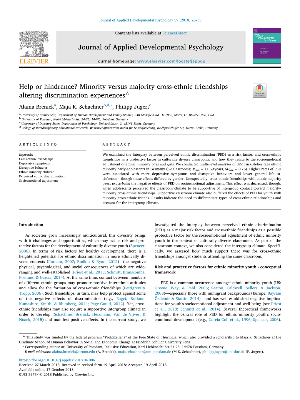 Minority Versus Majority Cross-Ethnic Friendships Altering Discrimination