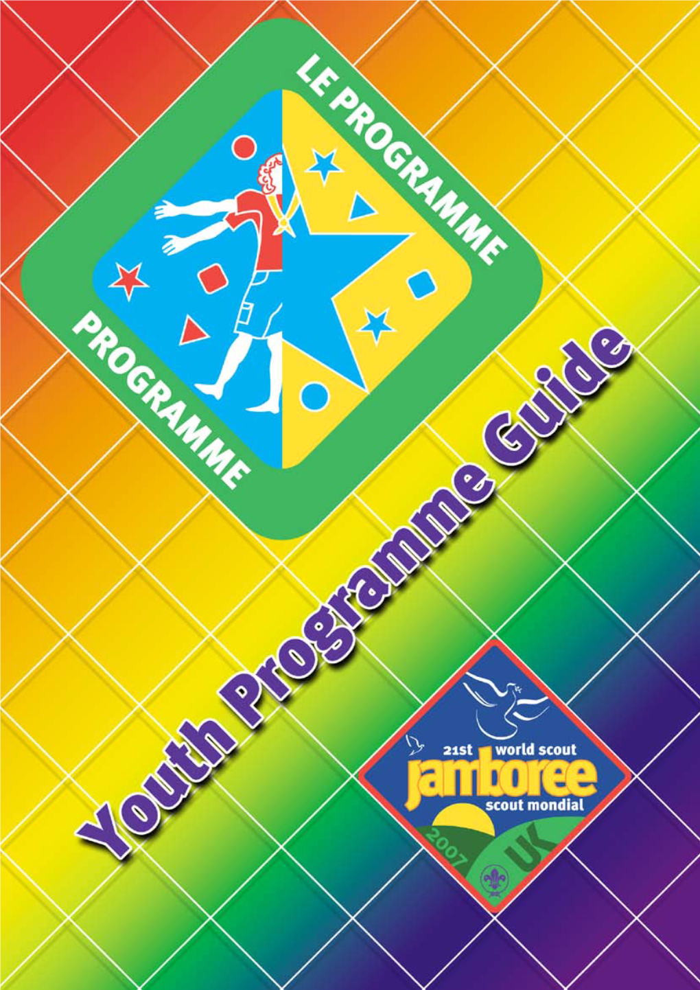 21St World Scout Jamboree Youth Programme Guide Page 10 Choice Time Activities