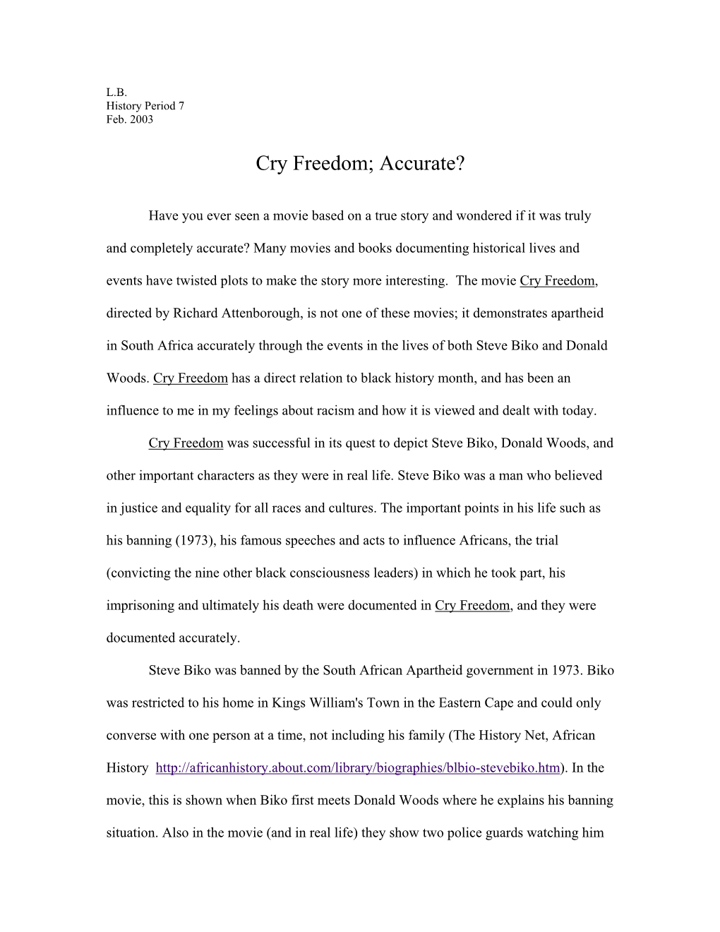 Cry Freedom Essay