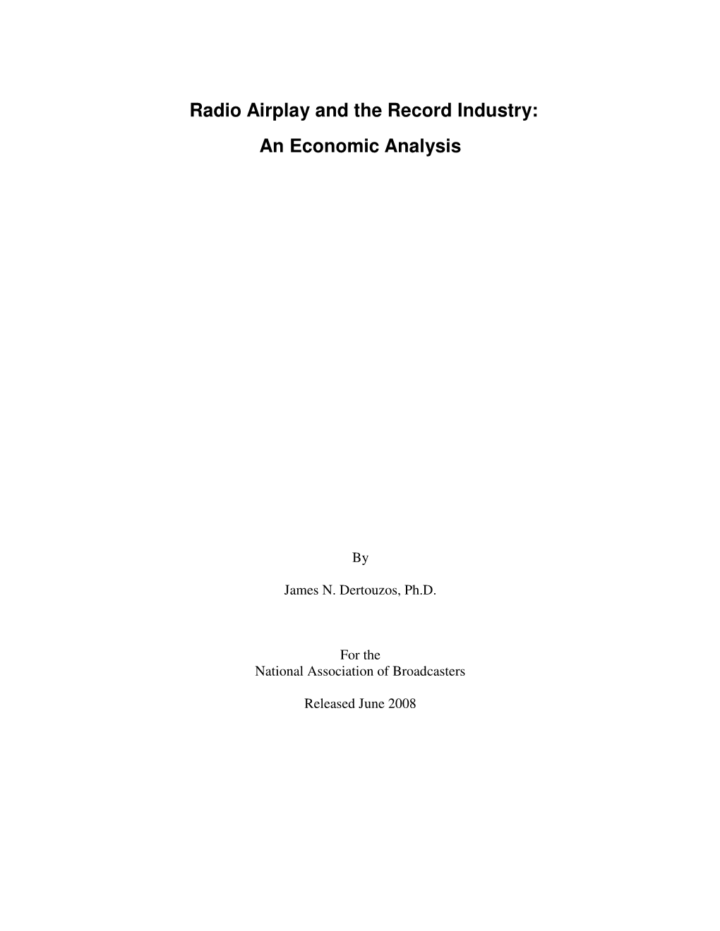 Radio Airplay and the Record Industry: an Economic Analysis