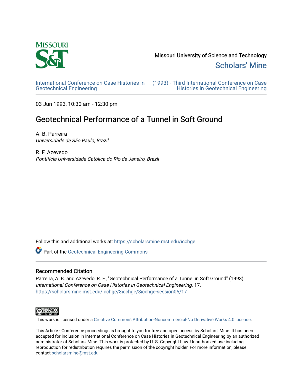 Geotechnical Performance of a Tunnel in Soft Ground