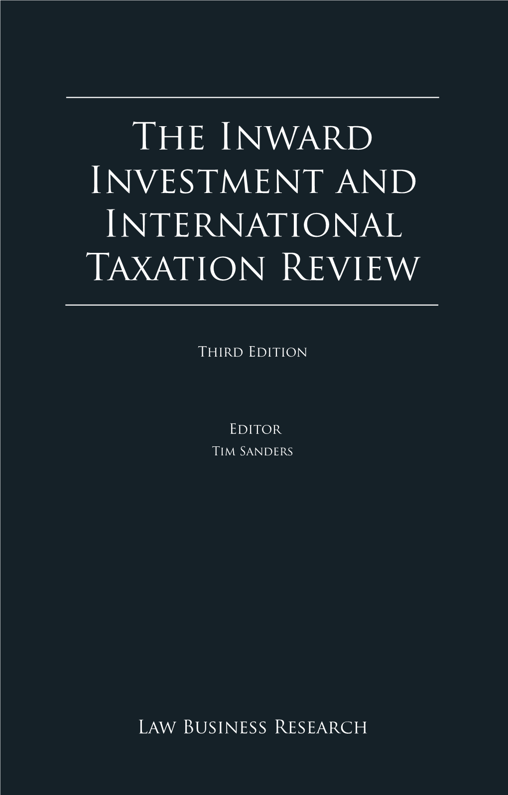 The Inward Investment and International Taxation Review