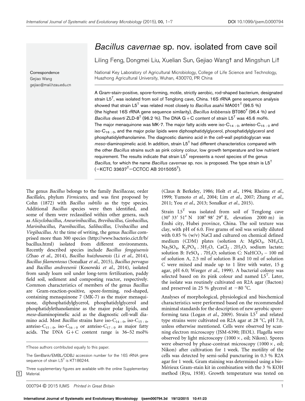 Bacillus Cavernae Sp. Nov. Isolated from Cave Soil Liling Feng, Dongmei Liu, Xuelian Sun, Gejiao Wang3 and Mingshun Li3