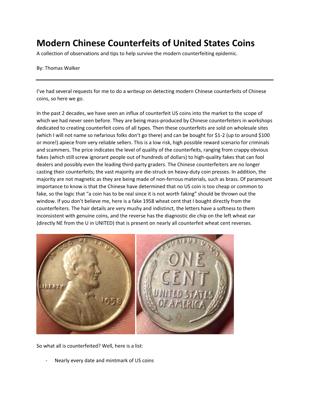 Modern Chinese Counterfeits of United States Coins a Collection of Observations and Tips to Help Survive the Modern Counterfeiting Epidemic