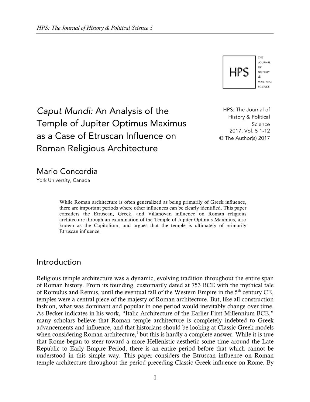 An Analysis of the Temple of Jupiter Optimus Maximus As a Case of Etruscan Influence on Roman Religious Architec