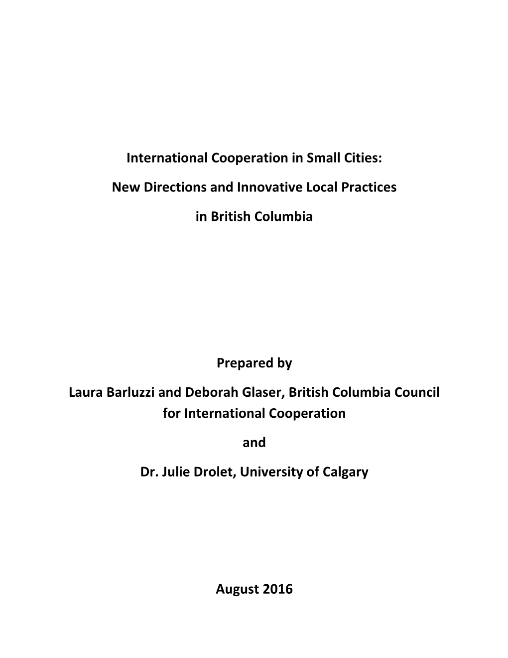 International Cooperation in Small Cities: New Directions and Innovative Local Practices in British Columbia