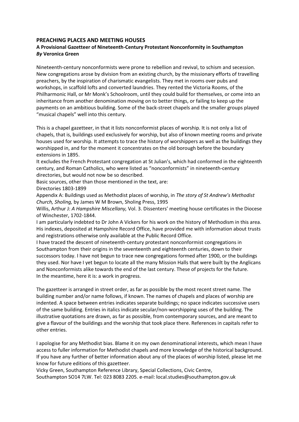 PREACHING PLACES and MEETING HOUSES a Provisional Gazetteer of Nineteenth-Century Protestant Nonconformity in Southampton by Veronica Green