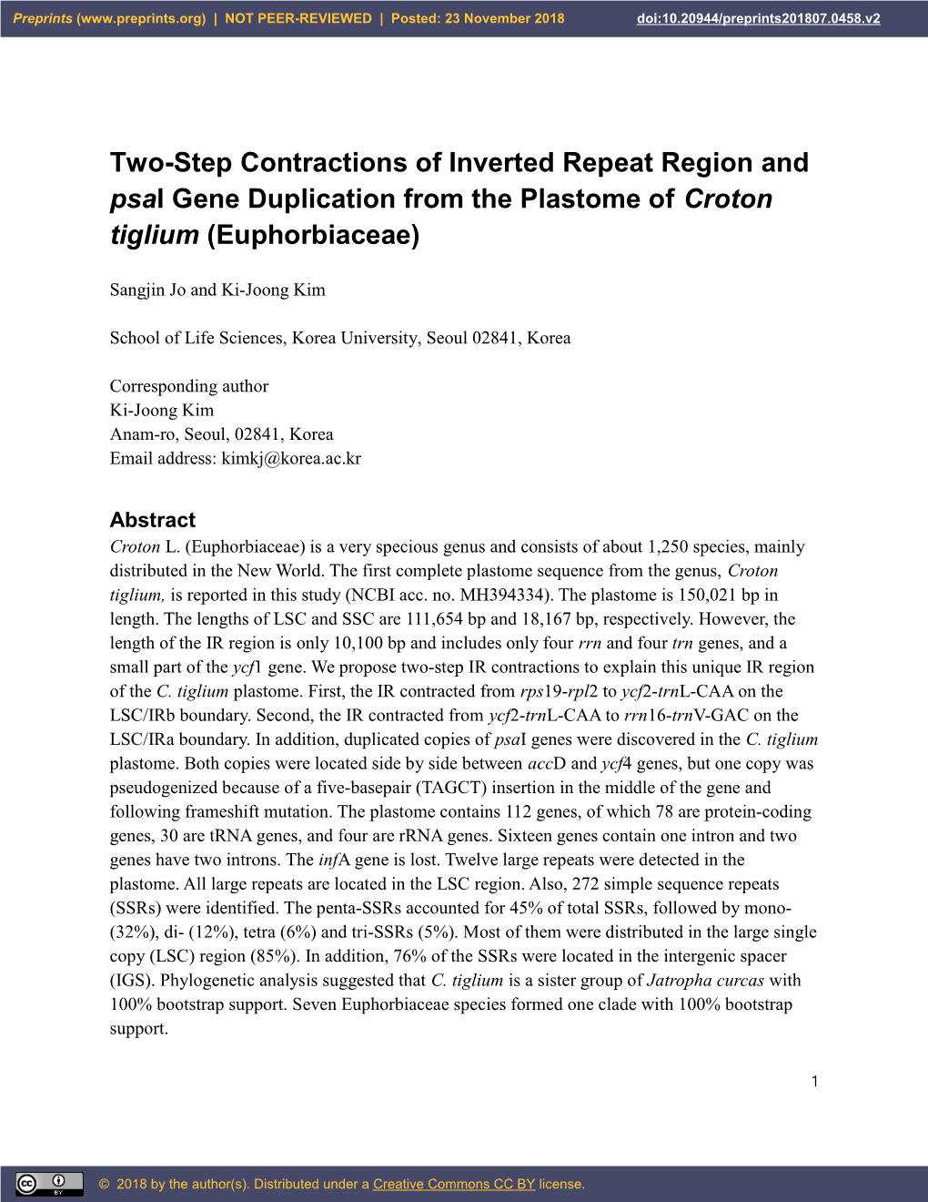 Two-Step Contractions of Inverted Repeat Region and Psai Gene Duplication from the Plastome of Croton Tiglium (Euphorbiaceae)