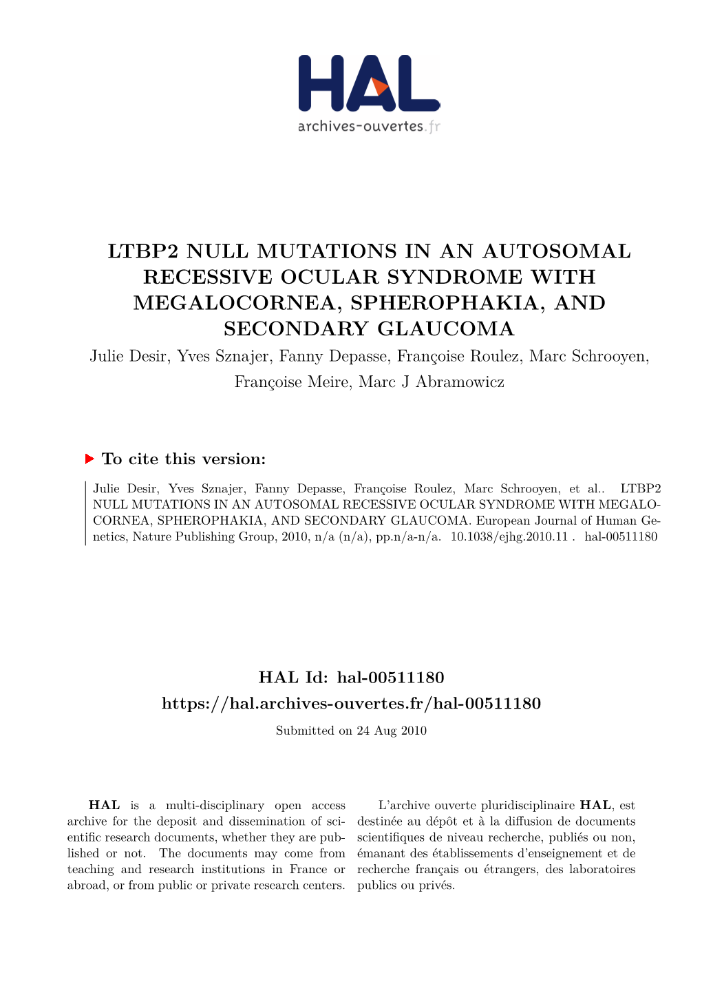 Ltbp2 Null Mutations in an Autosomal Recessive