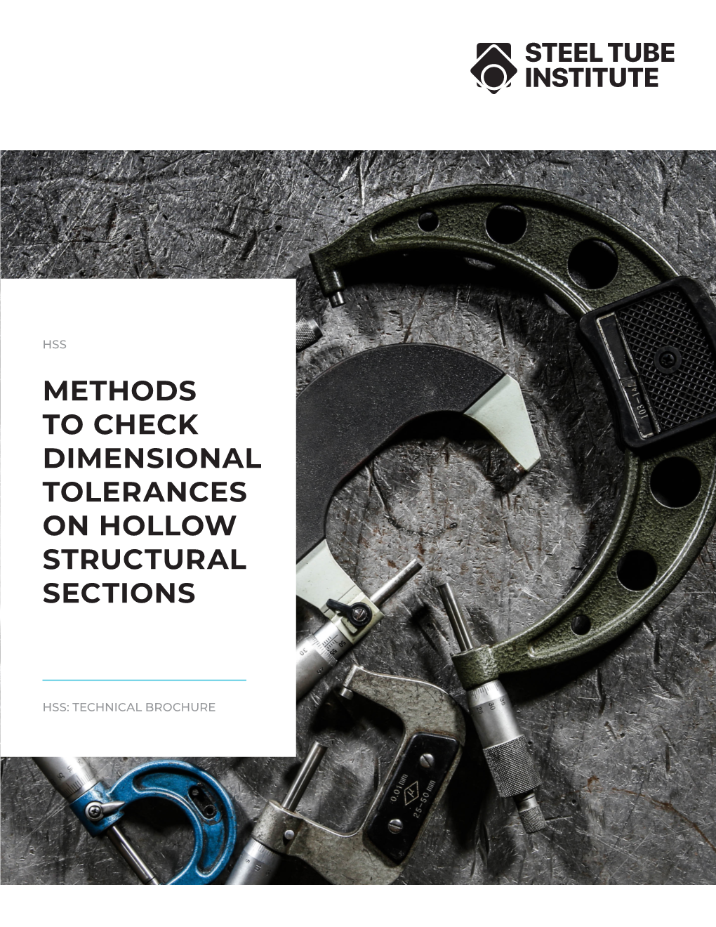 Methods to Check Dimensional Tolerances on Hollow Structural Sections