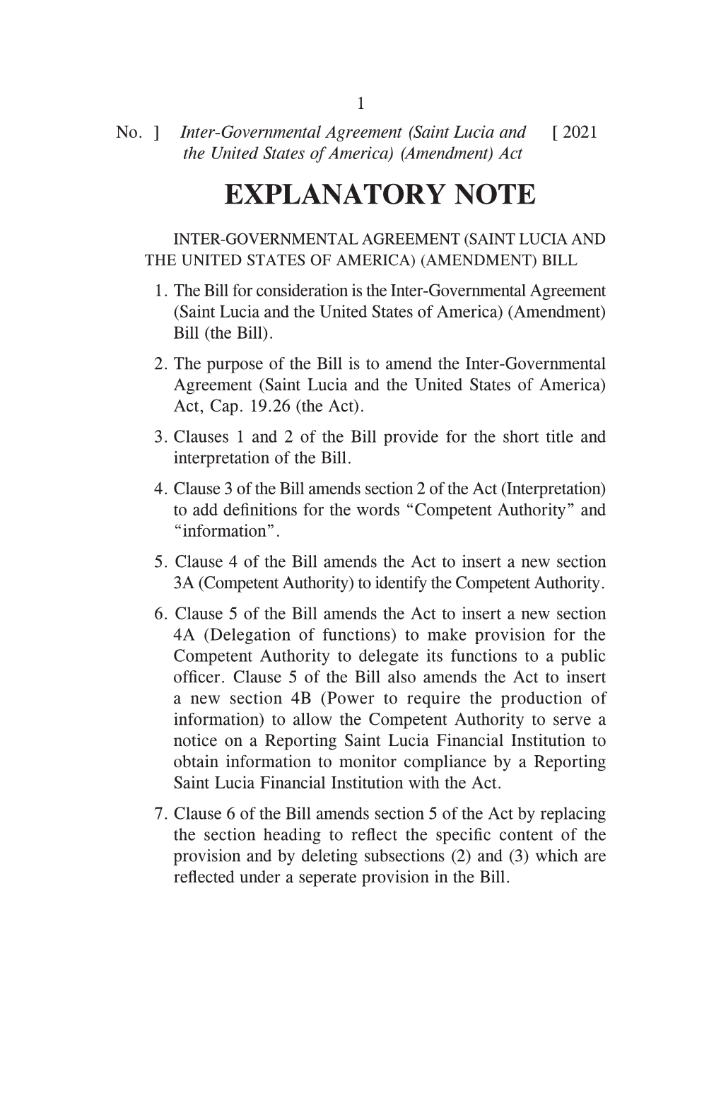 Inter-Governmental Agreement (Saint Lucia and [ 2021 the United States of America) (Amendment) Act EXPLANATORY NOTE