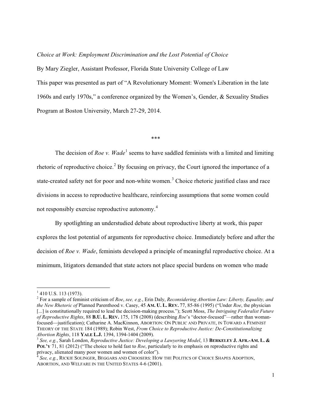 Employment Discrimination and the Lost Potential of Choice by Mary Ziegler, Assistant Professor, Florida State U