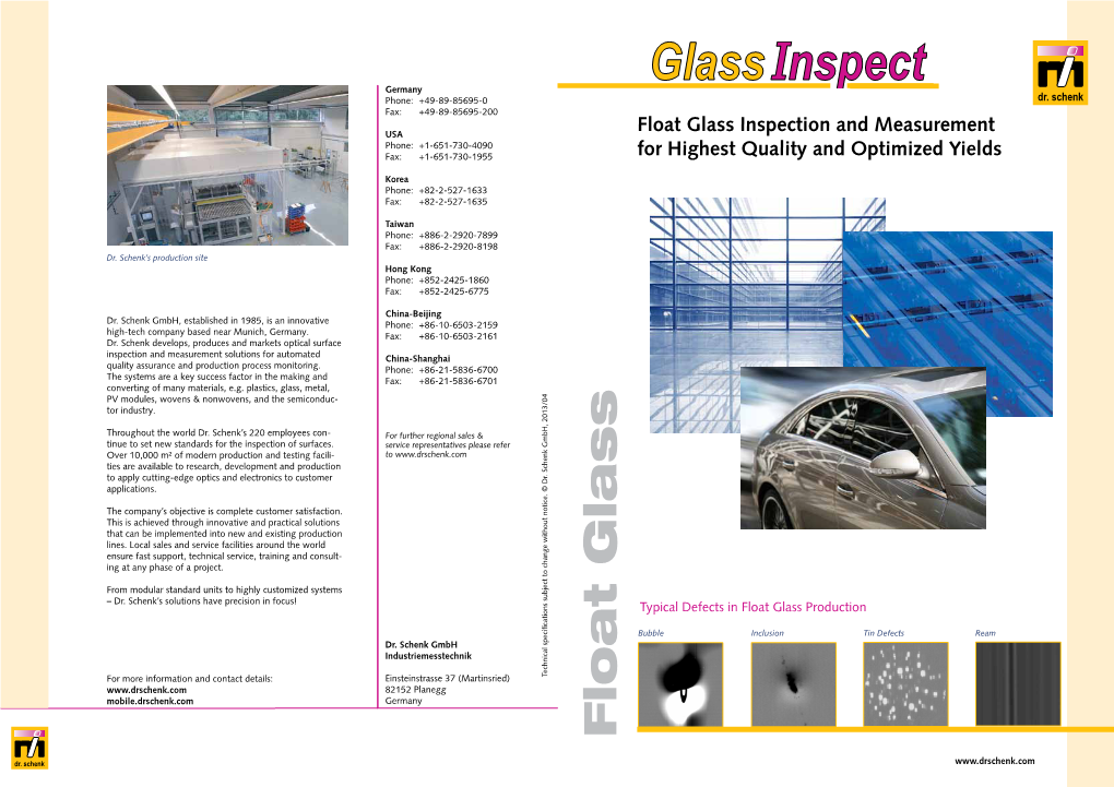 Float Glass Inspection and Measurement Phone: +1-651-730-4090 Fax: +1-651-730-1955 for Highest Quality and Optimized Yields