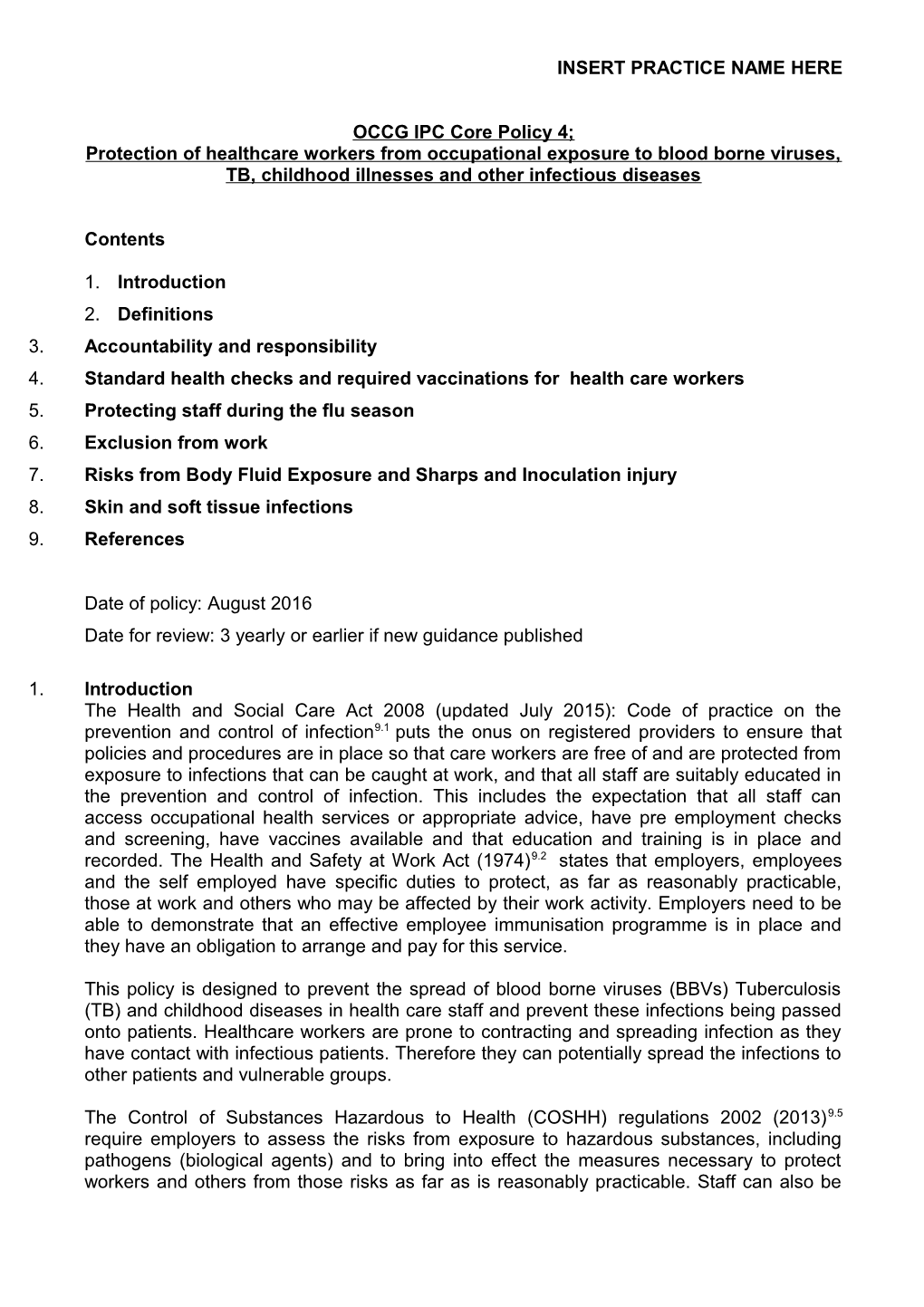 Policy for the Protection of Healthcare Workers from Exposure to Blood Borne Viruses