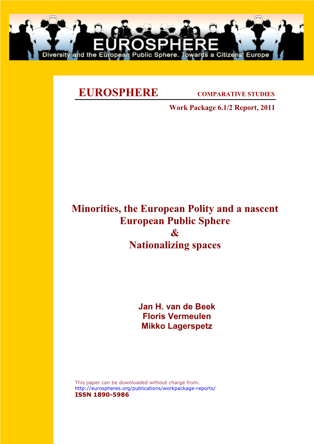 EUROSPHERE Comparative Report WP 6.1/2 Van De BEEK, VERMEULEN & LAGERSPETZ