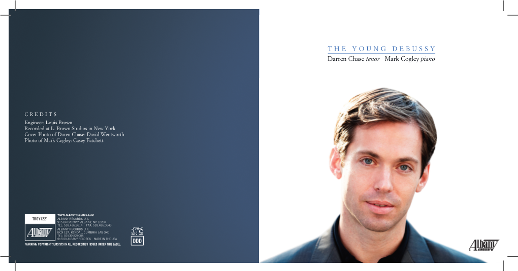 The Young Debussy Darren Chase Tenor Mark Cogley Piano